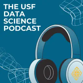 The USF Data Science Podcast